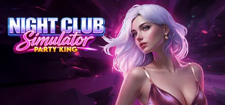Trainer de Night Club Simulator: Party King — portada destacada