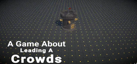 Trainer de A Game About Leading A Crowds — portada destacada
